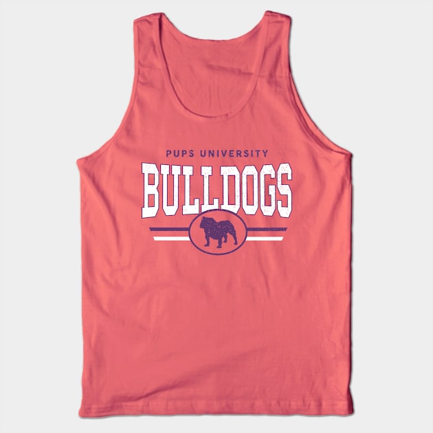 Bulldogs - Pups U Tank Top by InspiredQuotes